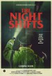 The Night Shifts