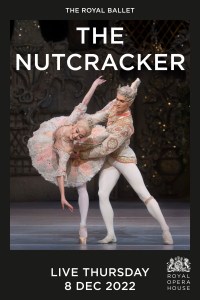 The Nutcracker - ROH, London 2022 (Ballet)