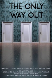 The Only Way Out