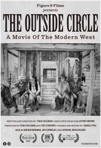 The Outside Circle: A Movie of the Modern West