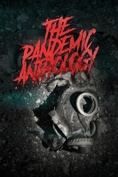 Poster de THE PANDEMIC ANTHOLOGY en inglés