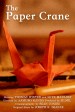 The Paper Crane