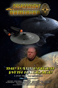 The Passenger with Baggage - A Dreadnought Dominion film