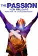 The Passion: New Orleans