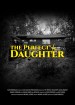 The Perfect Daughter