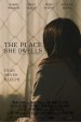 The Place She Dwells