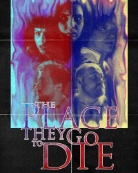 The Place They Go to Die