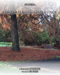 The Politician's Influence