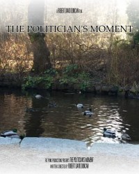 The Politician's Moment