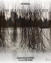 The Politician's Regret