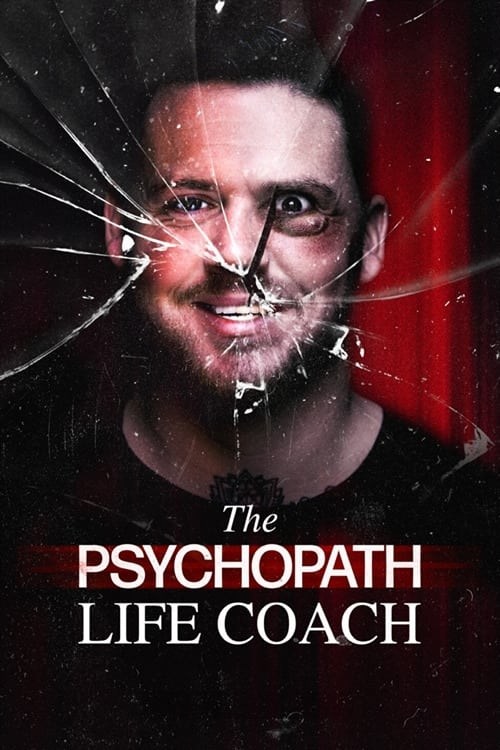 Poster de THE PSYCHOPATH LIFE COACH