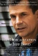 The Radicalization of Jeff Boyd