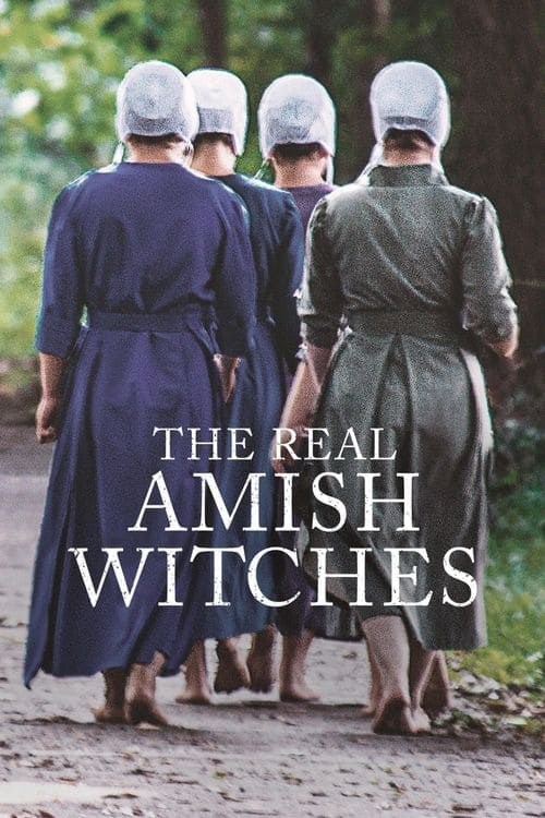 Poster de THE REAL AMISH WITCHES para 