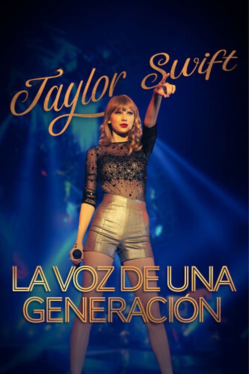 Poster de THE REAL TAYLOR SWIFT: WILD DREAMS en español
