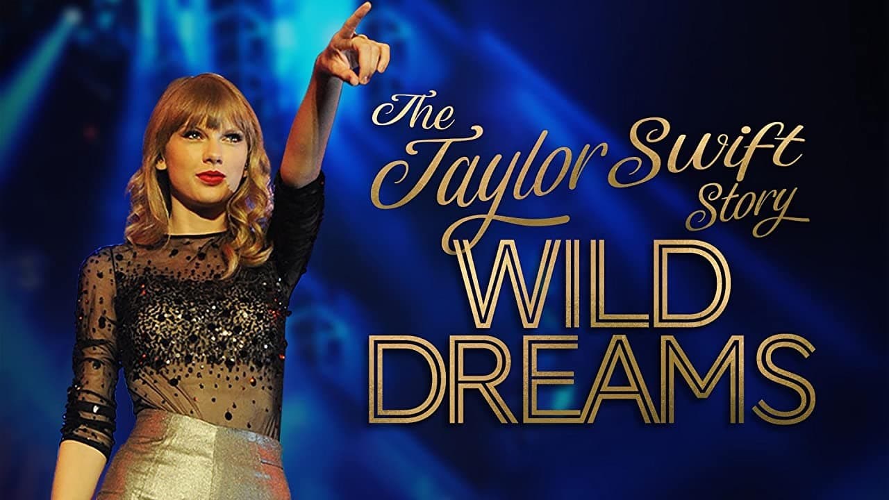 Foto de THE REAL TAYLOR SWIFT: WILD DREAMS