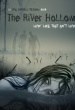 The River Hollows