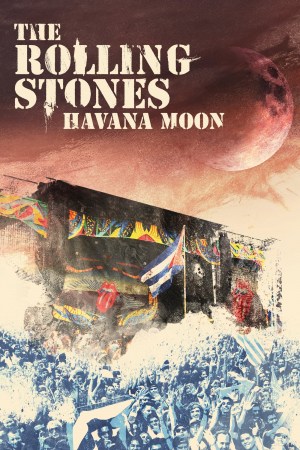 The Rolling Stones Havana Moon 