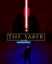 The Saber: A Star Wars Fan Film