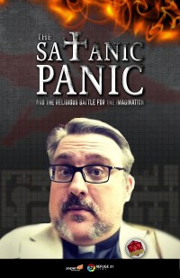 The Satanic Panic and the Religious Battle for the Imagination