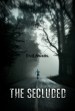 The Secluded
