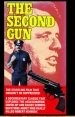 The Second Gun