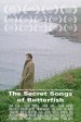 The Secret Songs of Butterfish