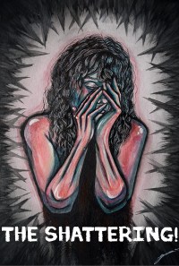 The Shattering