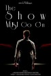 The Show Must Go On