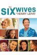 The Six Wives of Henry Lefay