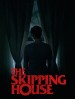 The Skipping House