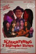 The Slaughtering of the Seven Septuplet Sisters