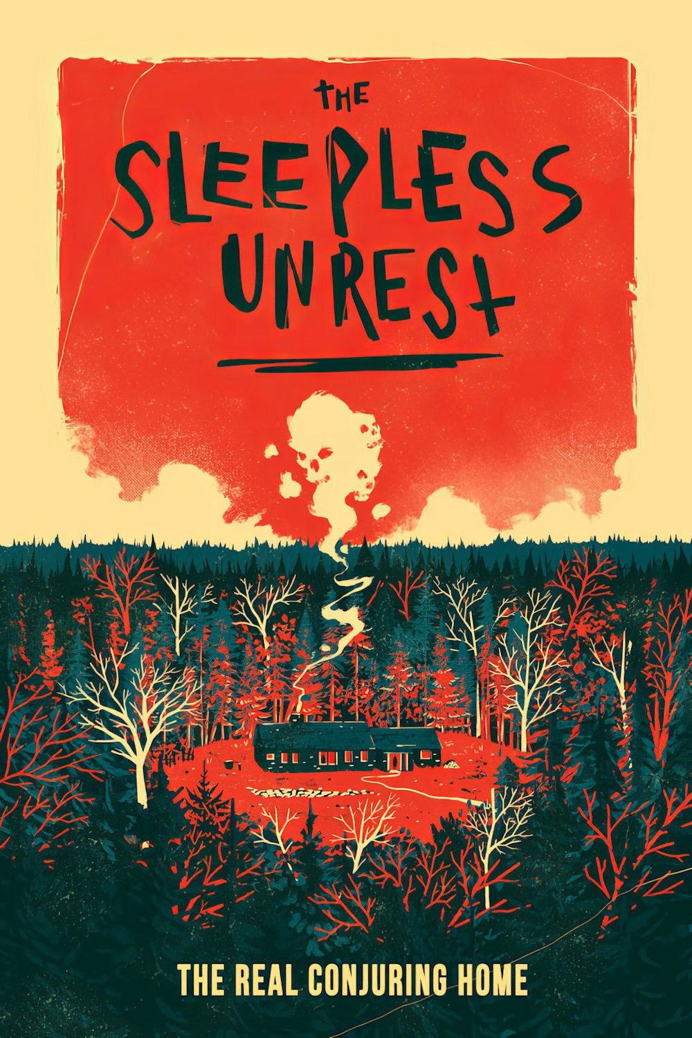 Poster de THE SLEEPLESS UNREST: THE REAL CONJURING HOME en inglés