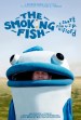The Smoking Fish
