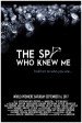 The Spy Who Knew Me