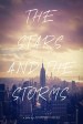 The Stars and the Storms