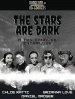 The Stars Are Dark