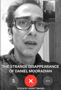The Strange Disappearance of Daniel Mooradian