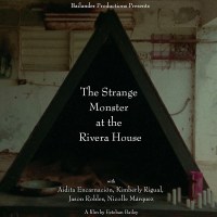 The Strange Monster at the Rivera House