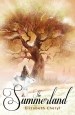 The Summerland: Blood of Virtue