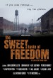 The Sweet Taste of Freedom