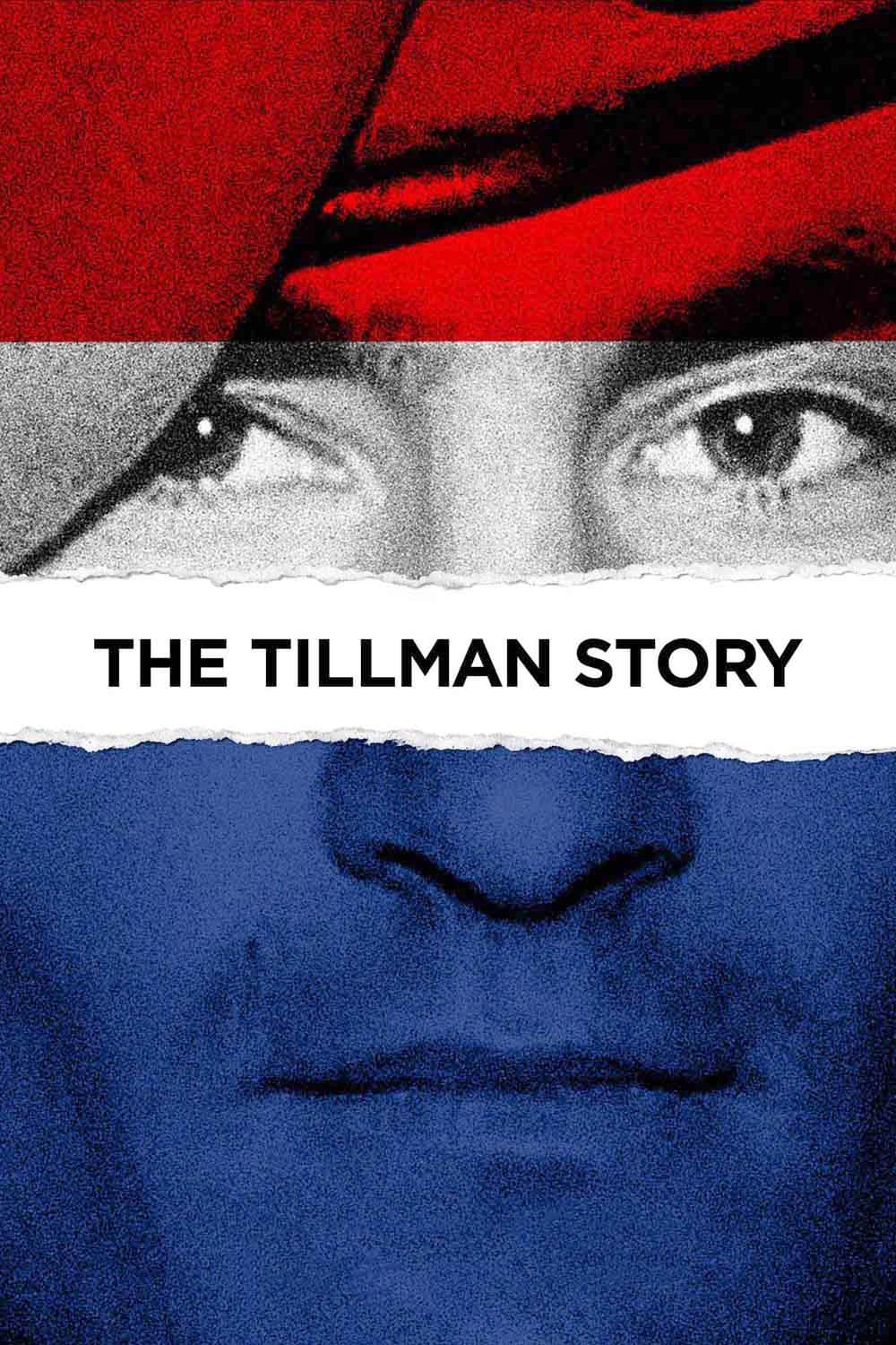 Poster de THE TILLMAN STORY en inglés