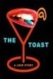 The Toast