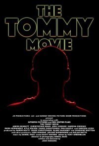 The Tommy Movie