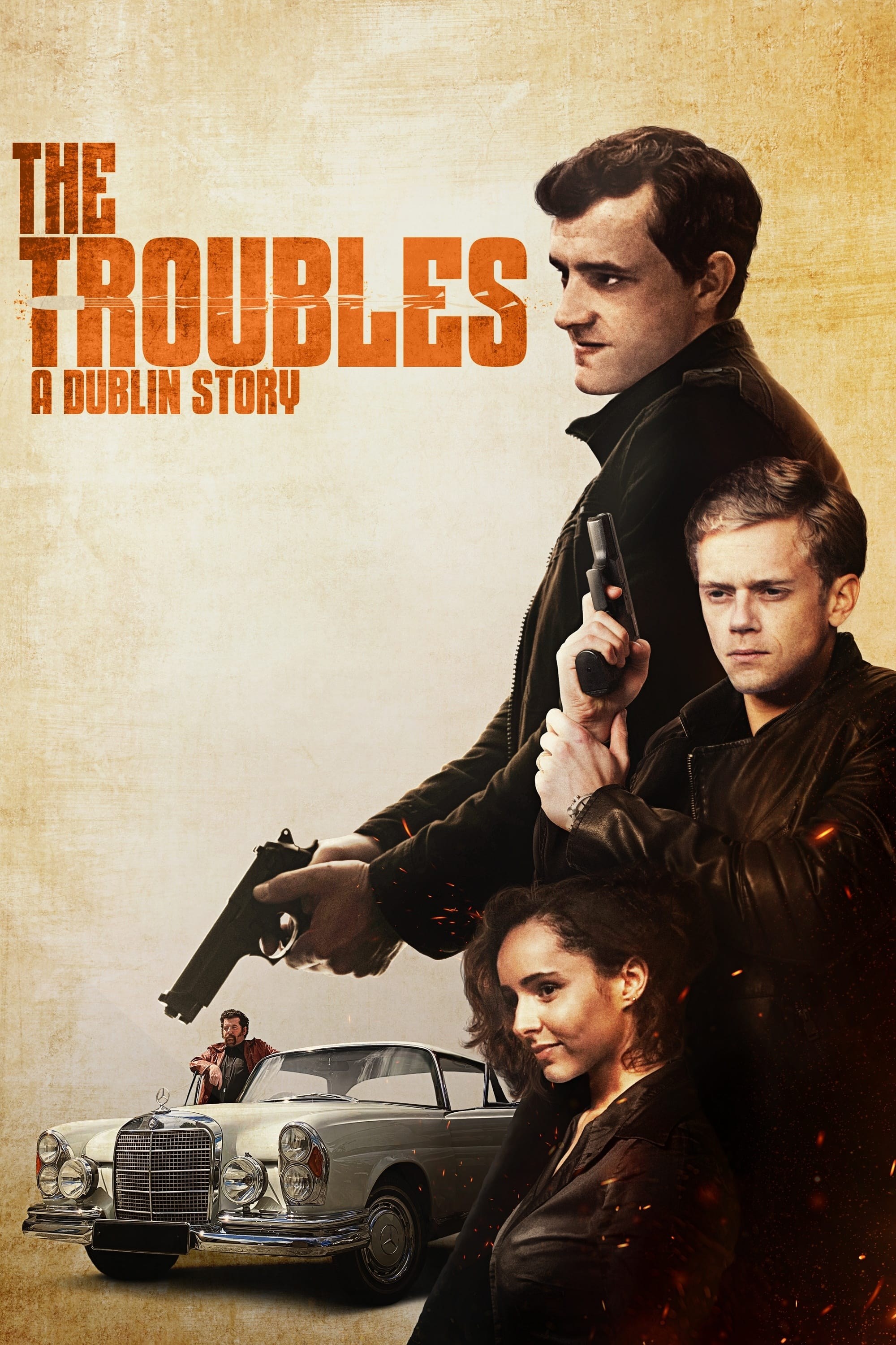 Poster de THE TROUBLES A DUBLIN STORY en inglés
