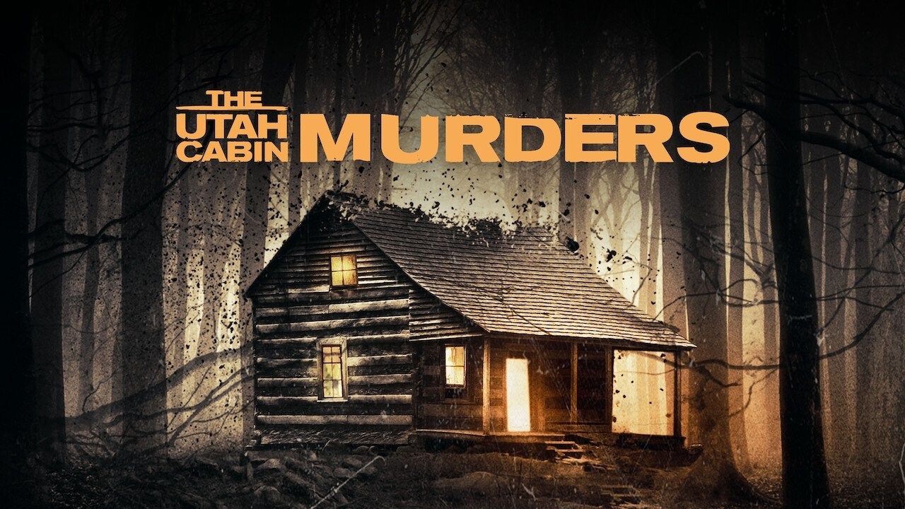 Foto de THE UTAH CABIN MURDERS