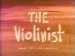 The Violinist