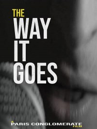 The Way It Goes