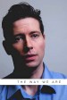 The Way We Are