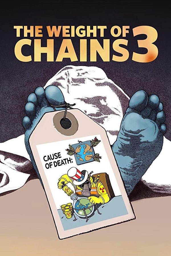 Poster de THE WEIGHT OF CHAINS 3 en inglés