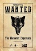 The Werewolf Experience